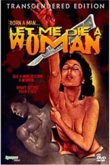 Let Me Die A Woman (1978) afişi