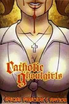 Catholic Ghoulgirls (2005) afişi