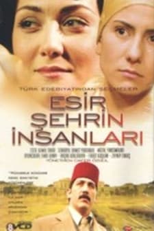 Esir Şehrin İnsanları (2003) afişi