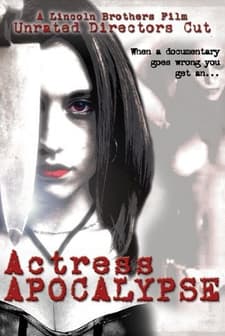 Actress Apocalypse (2005) afişi