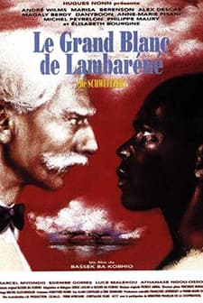 Le Grand Blanc De Lambaréné (1995) afişi
