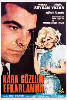 Kara Gözlüm Efkarlanma (1968) afişi