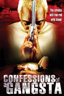 Confessions Of A Gangsta (2006) afişi