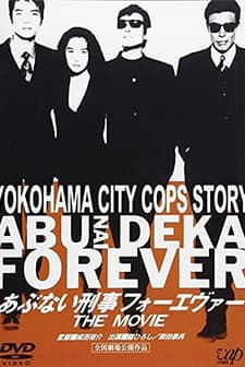 Abunai Deka Forever The Movie (1998) afişi