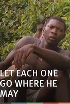 Let Each One Go Where He May (2009) afişi