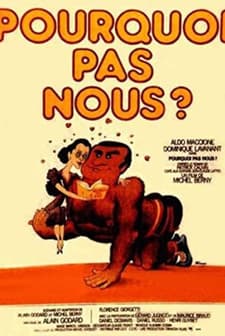 Pourquoi Pas Nous? (1981) afişi