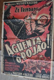 Agüenta O Rojão (1958) afişi