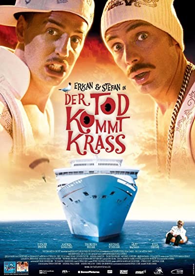 Erkan & Stefan In Der Tod Kommt Krass (2005) afişi