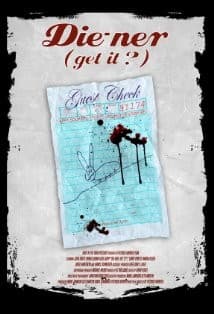 Die-ner (get ıt?) (2010) afişi