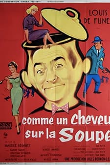 Comme Un Cheveu Sur La Soupe (1957) afişi