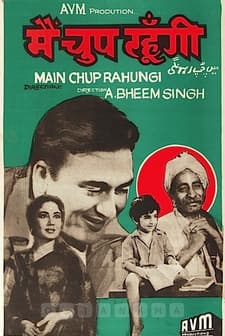 Main Chup Rahungi (1962) afişi
