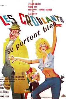 Les Croulants Se Portent Bien (1961) afişi