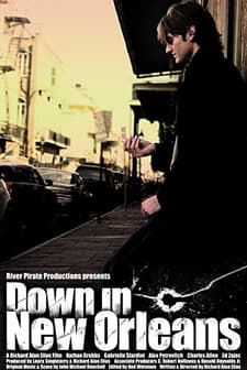 Down In New Orleans (2006) afişi