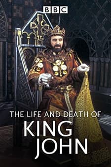 The Life And Death Of King John (1984) afişi