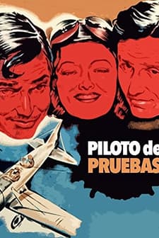 Piloto De Pruebas (1972) afişi
