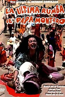 La Ultima Rumba De Papa Montero (1992) afişi