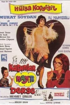 Kadınlar Hayır Derse (1975) afişi