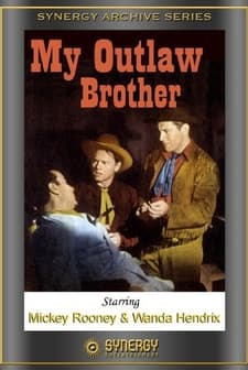 My Outlaw Brother (1951) afişi