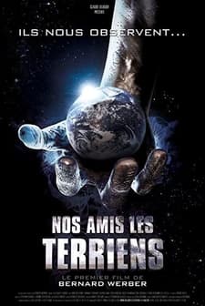 Nos Amis Les Terriens (2006) afişi