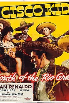 South Of The Rio Grande (1945) afişi