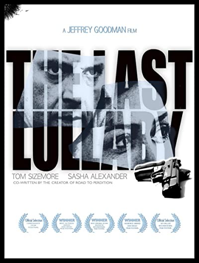 The Last Lullaby (2008) afişi
