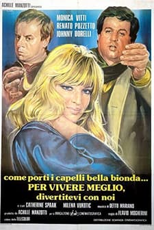 Per Vivere Meglio, Divertitevi Con Noi (1978) afişi