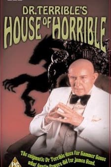 Dr. Terrible's House Of Horrible (2001) afişi