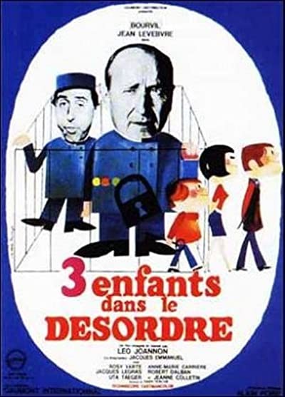 Trois Enfants... Dans Le Désordre (1966) afişi