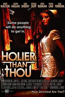 Holier Than Thou (2007) afişi