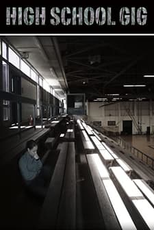 High School Gig (2010) afişi