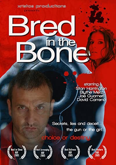 Bred in the Bone (2006) afişi