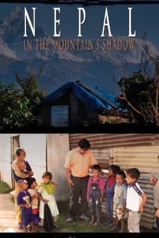 Nepal, In The Mountain's Shadow (2009) afişi