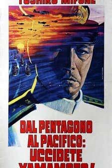 Rengo Kantai Shirei Chôkan: Yamamoto ısoroku (1968) afişi