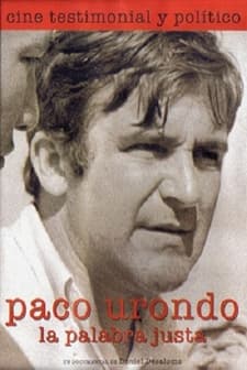 Paco Urondo, La Palabra Justa (2005) afişi