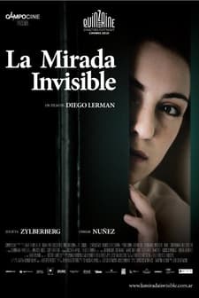 La Mirada Invisible (2010) afişi