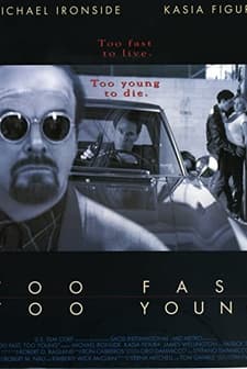 Too Fast Too Young (1996) afişi