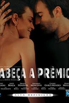 Cabeça A Prêmio (2009) afişi