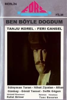 Ben Böyle Doğdum (1973) afişi