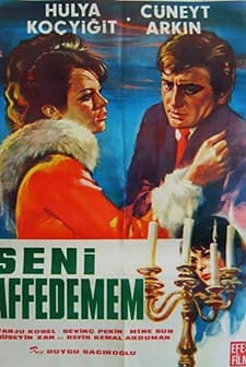 Seni Affedemem (1967) afişi