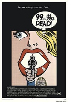 99 And 44/100% Dead (1974) afişi