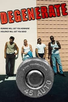 Degenerate (2012) afişi