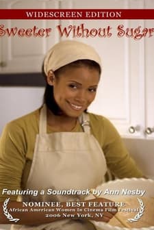 Sweeter Without Sugar (2007) afişi