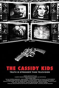 The Cassidy Kids (2006) afişi