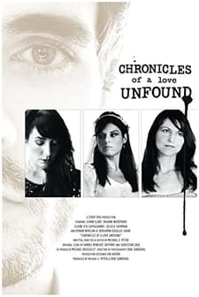 Chronicles Of A Love Unfound (2010) afişi