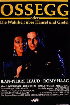 Ossegg Oder Die Wahrheit über Hänsel Und Gretel (1987) afişi