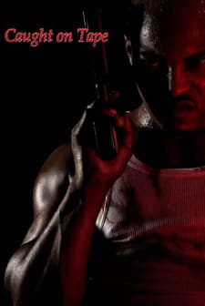 Caught On Tape (2010) afişi