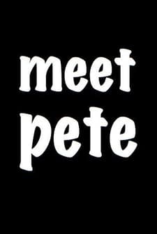Meet Pete (2013) afişi
