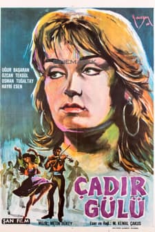 Çadır Gülü (1963) afişi