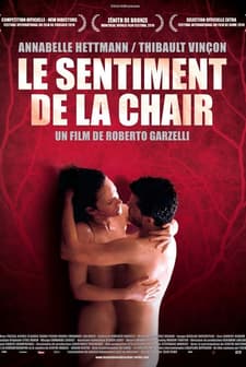 Le Sentiment De La Chair (2010) afişi
