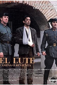 El Lute: Camina O Revienta (1987) afişi